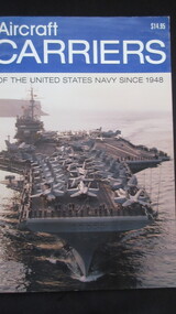 Book, Topmill Pty Ltd, Aircraft Carriers of the United States Navy since 1948, 2000