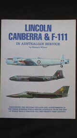 Book, Stewart Wilson, Lincoln, Canberra and F-111 in Australian Service, 1989