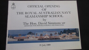 Book, Citadel Press, OFFICIAL OPENING OF THE ROYAL AUSTRALIAN NAVY SEAMANSHIP SCHOOL, 1989