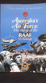 Book, Niki Horin and Samone Bos, Australia in History - Australia's Air Force, 2005