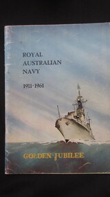 Book, Royal Australian Navy 1911-1961 - Golden Jubilee