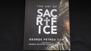 Book, George Petrou OAM, The Art of SACR-I-FICE, 2021