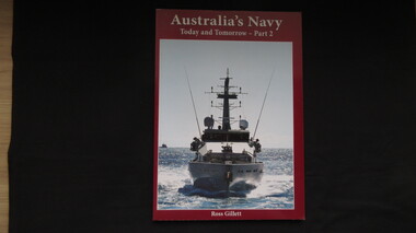 Book, Topmill Pty, Australia's Navy - Today and Tomorrow - Part 2