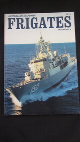 Book, Topmill Pty Ltd, Australian Seapower - Frigates