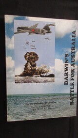 Book, Rex Ruwoldt, Darwin's Battle for Australia, 2005