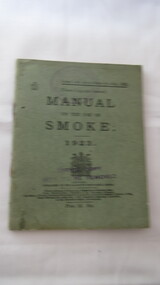 Book, His Majesty's Stationary Office, MANUAL on the use of SMOKE: 1923, 1923