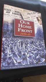 Book, Andrew Bolt, Our Home Front 1939-45, 1995