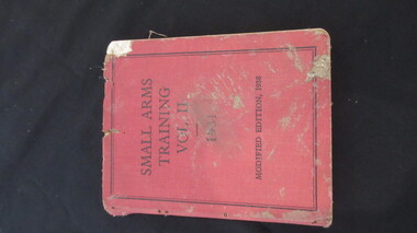 Book, Brown Prior Anderson, Small arms training Vol 11  1931, 1938