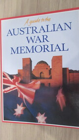 Book, Peter Stanley, A Guide to the Australian War Memorial, 1986