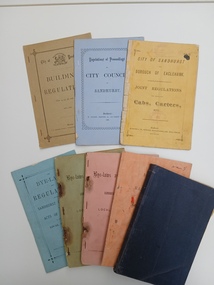 Administrative record - City of Sandhurst Bye-Laws and Regulations: 1882, 1889, 1889-1898; Building Regulations 1900; Regulations of Proceedings 1886; Joint Regulations for Cabs, Carters, etc. 1877, City of Sandhurst Bye-Laws and Regulations