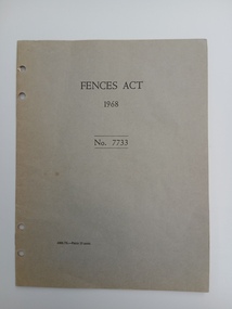 Administrative record - Fences Act 1968 No. 7733, 1968