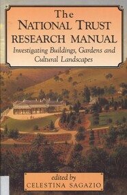 Book, The National Trust Research Manual: investigating buildings, gardens and cultural landscapes, 1992