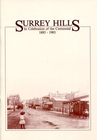 Book, Surrey Hills: in celebration of the centennial 1883-1983, 1983