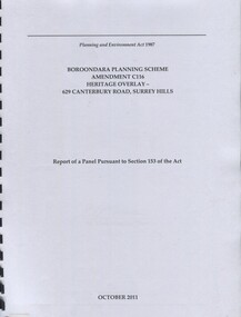 Book, Boroondara Planning Scheme Amendment C116 Heritage Overlay - 629 Canterbury Road, Surrey Hills, Oct-11