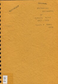 Book, An historical geography of Surrey Hills, 1882-1913, 1979