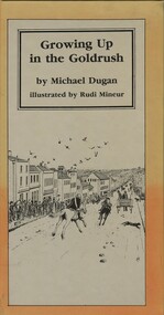 Book, Growing up in the goldrush, 1983