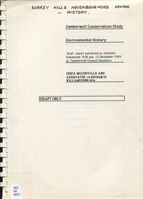 Report, Camberwell conservation study: environmental history 1989 : Draft only, 10/12/1989