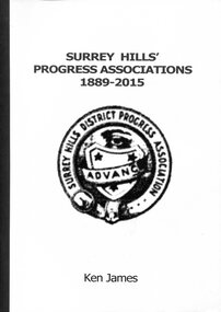 Book, Surrey Hills' Progress Associations 1889-2015, 2015