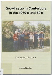 Book, Growing up in Canterbury in the 1970s and 80s:a reflection of an era, 2015