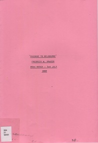 book, Passage to Melbourne: Frederick W. Mawson: 28th March - 3 July, 1882, 1882 (original)