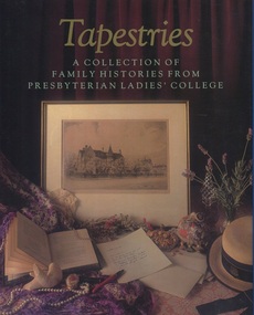 Book, Tapestries: a collection of family histories, 1988