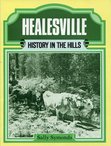 Book - Healesville: history in the hills, 1982