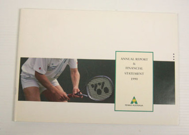 1990 Tennis Australia Annual Report & Financial Statement, 1990