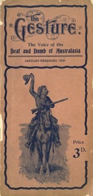 Newsletter, The Gesture - The Voice of the Deaf and Dumb of Australasia January-February 1909