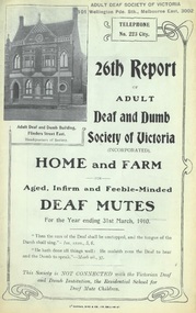 Annual Report, 26th Report of the Adult Deaf and Dumb Society of Victoria 1910