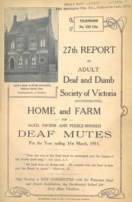 Annual Report, 27th Report of the Adult Deaf and Dumb Society of Victoria 1911