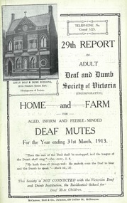 Annual Report, 29th Report of the Adult Deaf and Dumb Society of Victoria 1913