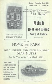 Annual Report, 31st Report of the Adult Deaf and Dumb Society of Victoria 1915