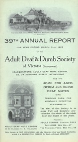 Annual Report, 39th Report of the Adult Deaf and Dumb Society of Victoria 1923