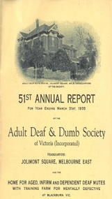 Annual Report, 51st Report of the Adult Deaf and Dumb Society of Victoria 1935