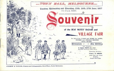 Booklet, Souvenir of the Deaf Mutes' Bazaar and Village Fair (Town Hall Melbourne June 1907)