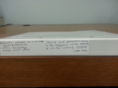 Folder - Papers, Assessors Workshop 1978 and Social and Educational Issues in the Intergration of the Mentally Ill Into the Community (Wilma Tucker)