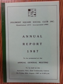 Annual Report, Jolimont Square Social Club Annual Report 1987