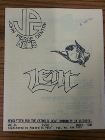 Newsletter, John Pierce Centre News - Lent - Vol. 8, Issue 1, March 1988