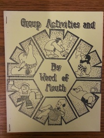 Booklet, Group Activities and By Word of Mouth (Kit 2)