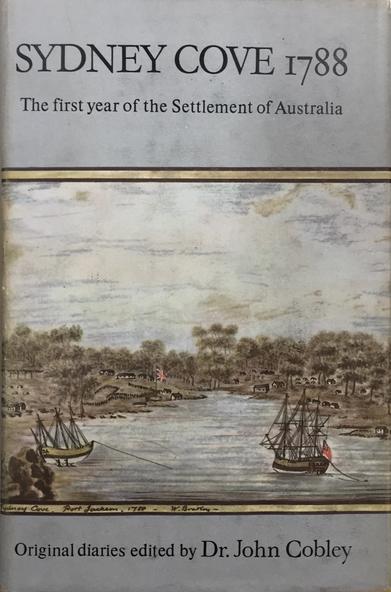 Book Hodder And Stoughton Sydney Cove 1788 The First Settlement Of