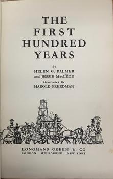 The First Hundred Years 1788-1900