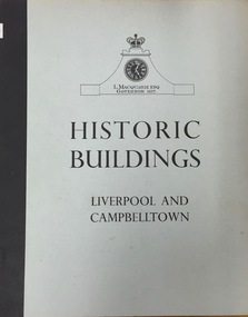 Historic Buildings:  Liverpool and Campbelltown