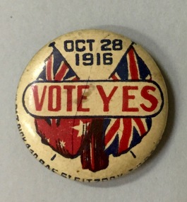 Vote Yes Oct 28 1916