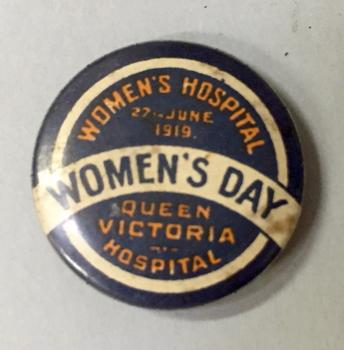 Women’s Day: Women’s Hospital 27th June 1919 [&] Queen Victoria Hospital