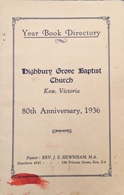 Year Book Directory : Highbury Grove Baptist Church, Kew, Victoria, 80th Anniversary 1936