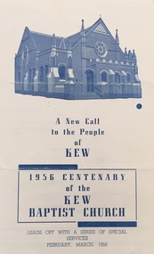 A New Call to the People of Kew: 1956 Centenary of the Kew Baptist Church