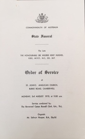 State Funeral [for] The Late The Honourable Sir Wilfrid Kent Hughes K.B.E. M.V.O. M.C. E.D. M.P., 1970