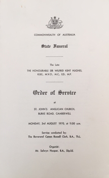 State Funeral [for] The Late The Honourable Sir Wilfrid Kent Hughes K.B.E. M.V.O. M.C. E.D. M.P., 1970