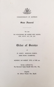 State Funeral [for] The Late The Honourable Sir Wilfrid Kent Hughes K.B.E. M.V.O. M.C. E.D. M.P., 1970
