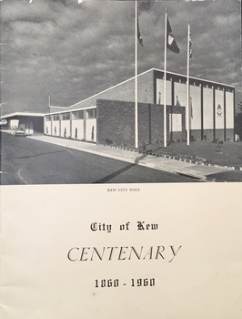 City of Kew Centenary 1860-1960